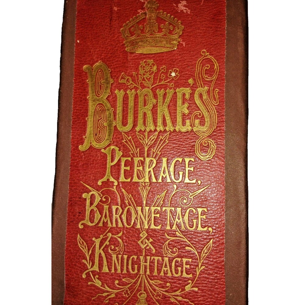 Burkes Peerage and Baronetage 1908 Book  Steeped in tradition Genealogists dream